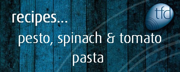 pesto spinach tomato pasta banner