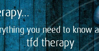 Everything you need to know about tfd therapy…