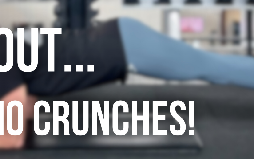 Core – no crunches!
